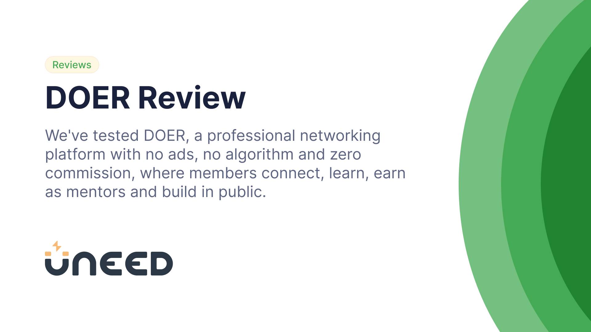 DOER Review - A Network With No Algorithm, Zero Commission