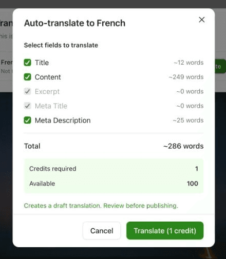 Auto-translating my test post to French: pick the fields, see the word count, and the credit cost before you confirm.