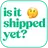 Logo of Is It Shipped Yet? 🤔